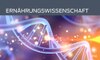 ERNÄHRUNGSWISSENSCHAFT ERKUNDEN